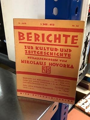 Berichte zur Kultur- und Zeitgeschichte Nr. 32/IV. Jg.