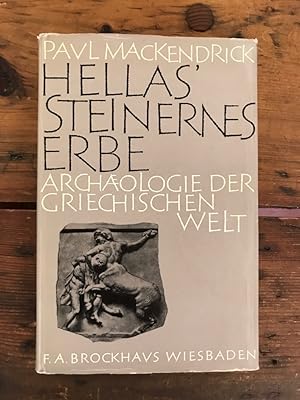 Hellas' steinernes Erbe - Archäologie der griechischen Welt