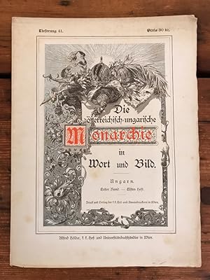 Seller image for Die sterreichisch-ungarische Monarchie in Wort und Bild - Ungarn - Erster Band, elftes Heft - Lieferung 41 for sale by Antiquariat Liber Antiqua