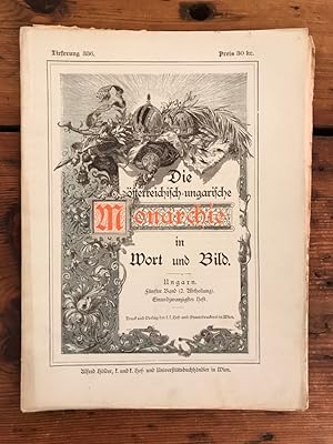 Die österreichisch-ungarische Monarchie in Wort und Bild - Ungarn - Fünfter Band (2. Abtheilung),...