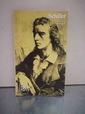 Friedrich Schiller mit Selbstzeugnissen und Bilddokumenten