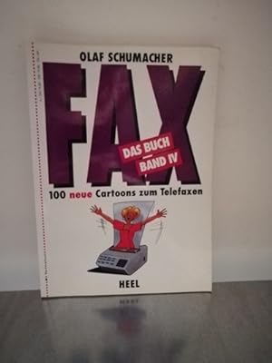 FAX - Das Buch 100 neue Cartoons zum Telefaxen
