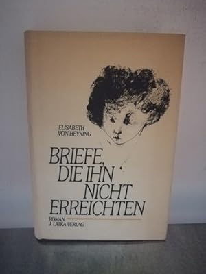 Image du vendeur pour Briefe, die ihn nicht erreichten mis en vente par Antiquariat Liber Antiqua