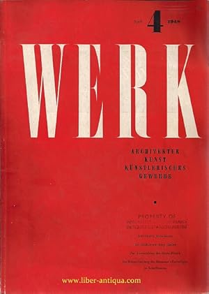 Werk April 1948 - Schweizer Monatsschrift für Architektur, Kunst und künstlerisches Gewerbe