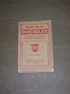 Neuester Plan von Innsbruck (um 1900) mit Straßenverzeichnis und Angabe der öffentlichen Gebäude ...