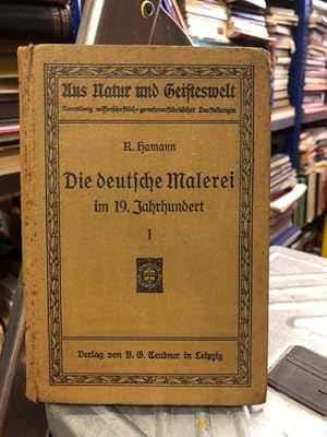 Bild des Verkufers fr Die deutsche Malerei im 19. Jahrhundert Aus der Reihe : Aus Natur und Geisteswelt, Band 448/449, zum Verkauf von Antiquariat Liber Antiqua