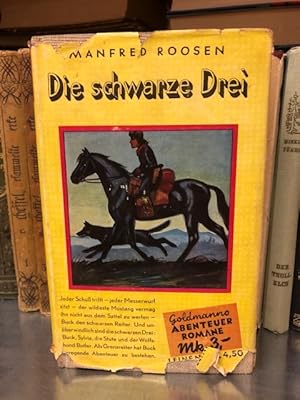 Image du vendeur pour Die schwarzen Drei: Abenteuer Roman mis en vente par Antiquariat Liber Antiqua