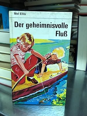 Bild des Verkufers fr Der geheimnisvolle Flu Jugendroman zum Verkauf von Antiquariat Liber Antiqua