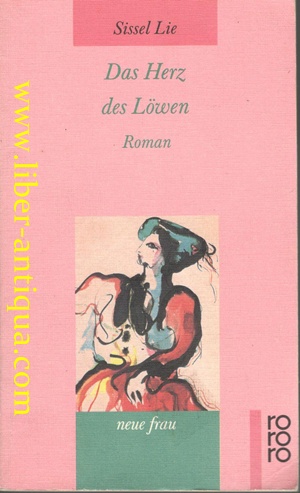 Imagen del vendedor de Das Herz des Lwen a la venta por Antiquariat Liber Antiqua