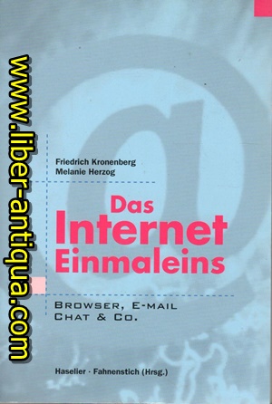 Das Internet Einmaleins - Browsef, eMail, Chat & CO.