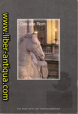 Bild des Verkufers fr Das alte Rom zum Verkauf von Antiquariat Liber Antiqua