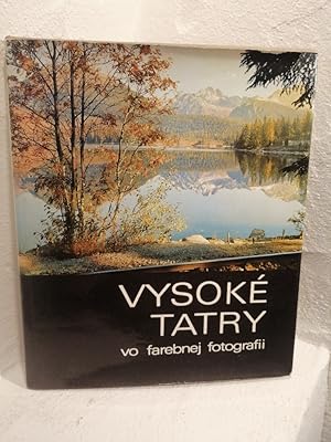 Imagen del vendedor de Vysok Tatry vo farebnej fotografii, a la venta por Antiquariat Liber Antiqua