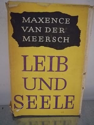 Bild des Verkufers fr Leib und Seele Roman, zum Verkauf von Antiquariat Liber Antiqua