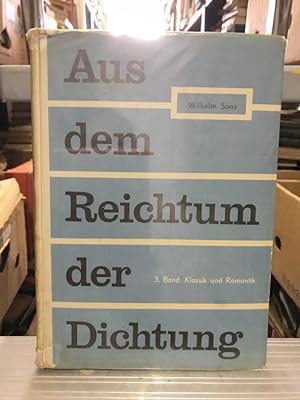 Aus dem Reichtum der Dichtung