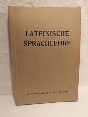 Seller image for Lateinische Sprachlehre for sale by Antiquariat Liber Antiqua