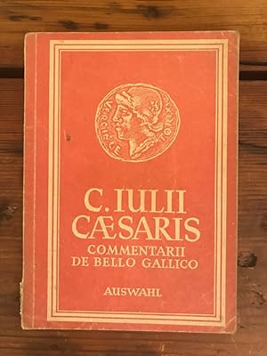 Bild des Verkufers fr Commentarii de bello gallico: Auswahl zum Verkauf von Antiquariat Liber Antiqua