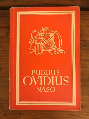 Seller image for Publius Ovidius Naso: Ausgewhlte Dichtungen for sale by Antiquariat Liber Antiqua