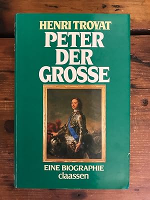 Bild des Verkufers fr Peter der Groe: Eine Biographie zum Verkauf von Antiquariat Liber Antiqua