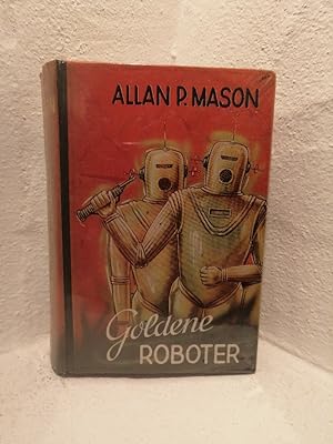 Bild des Verkufers fr Goldene Roboter Zukunftsroman, zum Verkauf von Antiquariat Liber Antiqua