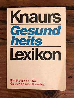 Knaurs Gesundheits- Lexikon