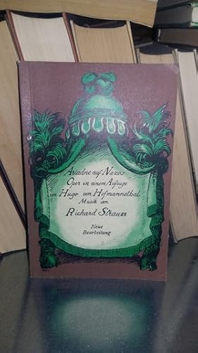 Bild des Verkufers fr Ariadne auf Naxos Oper in einem Aufzug nebst einem Vorspiel zum Verkauf von Antiquariat Liber Antiqua