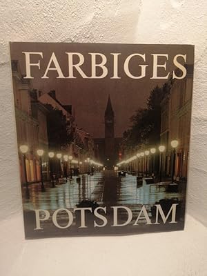 Seller image for Farbiges Potsdam for sale by Antiquariat Liber Antiqua