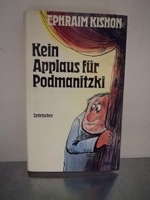 Kein Applaus für Podmanitzki