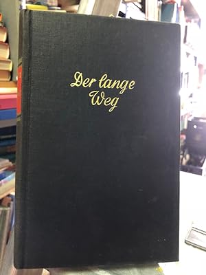 Seller image for Der lange Weg for sale by Antiquariat Liber Antiqua