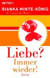 Seller image for Liebe? Immer wieder!: Roman for sale by Antiquariat Liber Antiqua