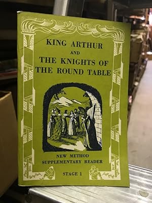 King Arthur and the Knights of the Round Table - written within the vocabulary of New Method Read...
