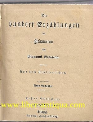 Die hundert Erzählungen des Dekameron (1. und 2. Bändchen in einem Buch) Aus dem Italienischen,