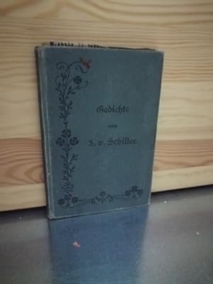 Gedichte von Friedrich von Schiller Eine Auswahl für die Jugend