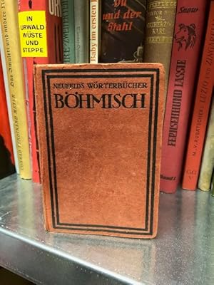 Bild des Verkufers fr Neufelds Wrterbcher, Bhmisch - Deutsch, Deutsch - Bhmisch mit Aussprachebezeichnung, zum Verkauf von Antiquariat Liber Antiqua