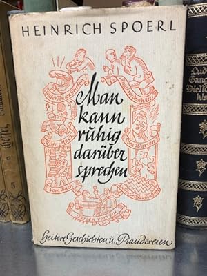 Man kann ruhig darüber sprechen heitere Geschichten und Plaudereien