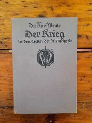 Seller image for Der Krieg in den Tiefen der Menschheit for sale by Antiquariat Liber Antiqua