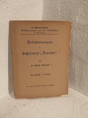 Imagen del vendedor de Erluterungen zu Schillers "Fiesko" fr Schule und Haus a la venta por Antiquariat Liber Antiqua