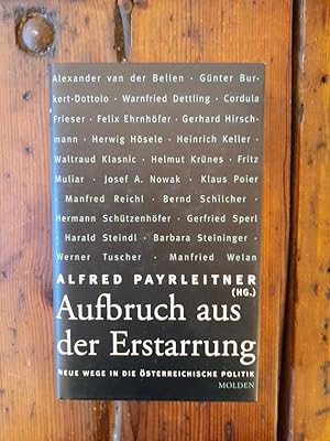 Bild des Verkufers fr Aufbruch aus der Erstarrung - Neue Wege in die sterreichische Politik zum Verkauf von Antiquariat Liber Antiqua