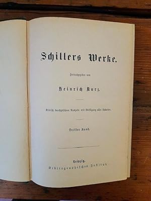 Bild des Verkufers fr Schillers Werke - Dritter Band (Inhalt: Wallenstein. Ein dramatisches Gedicht. Erster Theil: Wallensteins Lager - Die Piccolomini. Zweiter Theil: Wallensteins Tod / Maria Stuart. Ein Trauerspiel / Die Jungfrau von Orleans. Eine romantische Tragdie / Die Braut von Messina. Ein Trauerspiel mit Chren) zum Verkauf von Antiquariat Liber Antiqua