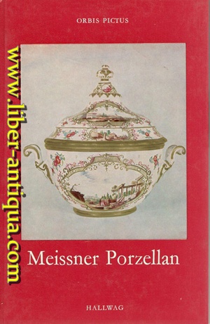 Bild des Verkufers fr Meissner Porzellan zum Verkauf von Antiquariat Liber Antiqua