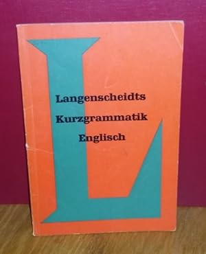 Bild des Verkufers fr Langenscheidts Kurzgrammatik Englisch zum Verkauf von Antiquariat Liber Antiqua