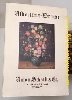Die Albertina-Drucke und Schrolls Farbendrucke; Vollständiger Katalog,