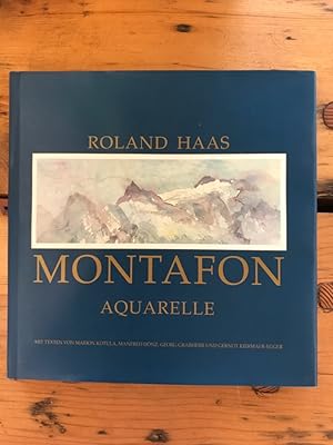 Image du vendeur pour Montafon - Aquarelle mit Texten von Mation Kotula, manferd Dnz, Georg Grabherr und Gernot Kiermayer - Egger mis en vente par Antiquariat Liber Antiqua