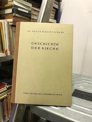 Bild des Verkufers fr Geschichte der Kirche Lese- und Arbeitsbuch zum Unterricht fr die Oberstufe der sterreichischen Mittelschulen, zum Verkauf von Antiquariat Liber Antiqua