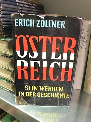 Bild des Verkufers fr sterreich: Sein Werden in der Geschichte zum Verkauf von Antiquariat Liber Antiqua