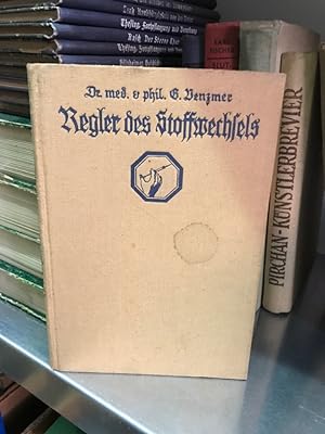 Immagine del venditore per Regler des Stoffwechsels (Hormone und Innere Sekretion II) venduto da Antiquariat Liber Antiqua