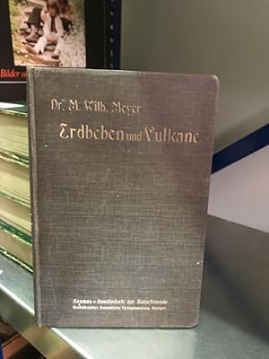 Seller image for Erdbeben und Vulkane Neu bearbeitet von Dr. B. Lindemann, for sale by Antiquariat Liber Antiqua