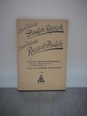 Imagen del vendedor de 2500 Worte Deutsch-Russisch, 2500 Worte Russisch-Deutsch a la venta por Antiquariat Liber Antiqua