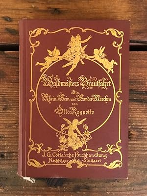 Bild des Verkufers fr Waldmeisters Brautfahrt: Ein Rhein-, Wein- und Wandermrchen zum Verkauf von Antiquariat Liber Antiqua