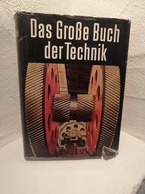 Bild des Verkufers fr Das groe Buch der Technik, zum Verkauf von Antiquariat Liber Antiqua