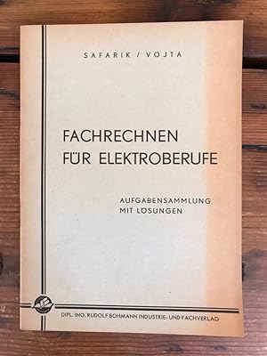 Seller image for Fachrechnen fr Elektroberufe Aufgabensammlung, for sale by Antiquariat Liber Antiqua